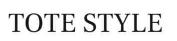 Tote Style